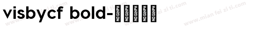 visbycf bold字体转换